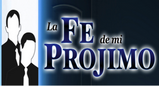 La Fe De Mi Projimo