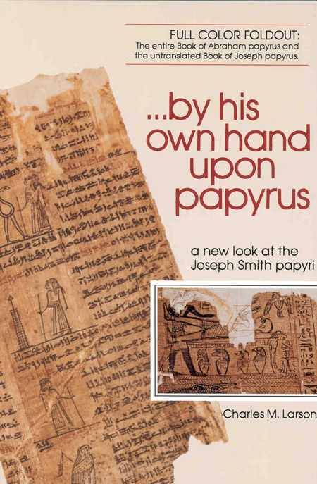 By His Own Hand Upon Papyrus