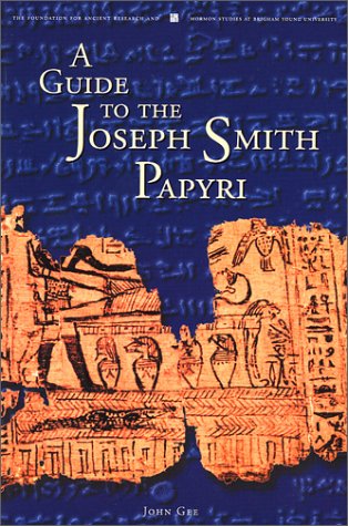 A Guide to the Joseph Smith Papyri
