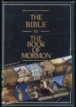 The Bible Versus The Book Of Mormon