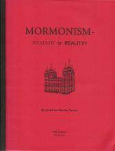 Mormonism Shadow Or Reality