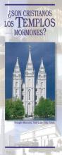 Son Cristianos Los Templos Mormones