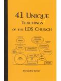 41 Unique Teachings Of The LDS Church