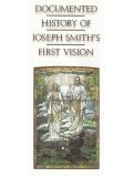 Documented History Of Joseph Smith's First Vision