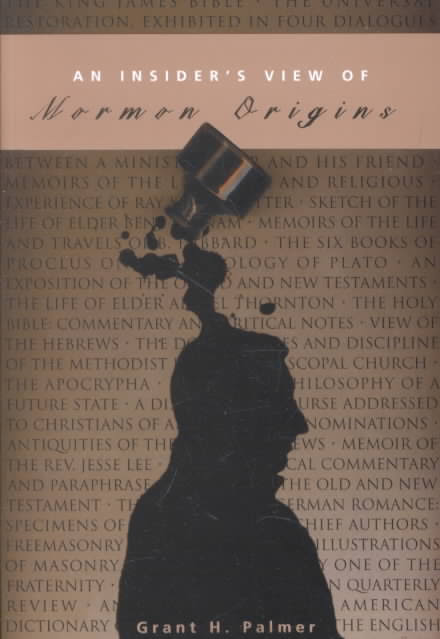 Insider's View Of Mormon Origin