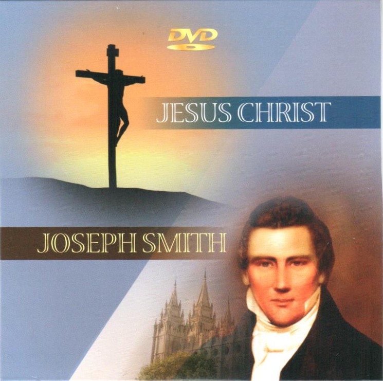 Jesus Christ Joseph Smith DVD