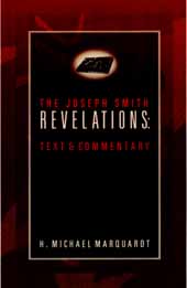 The Joseph Smith Revelations: Text & Commentary