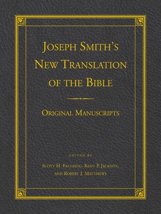 Joseph Smith's New Translation of the Bible