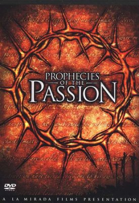 Prophecies of the Passion